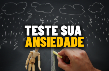 Ansiedade: Sintomas, Causas, Tipos e Teste de Ansiedade